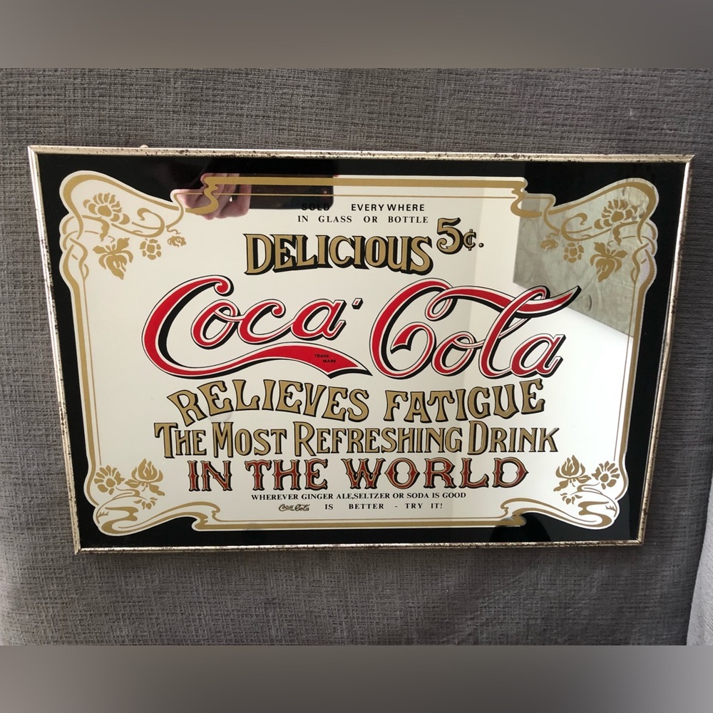 Vintage Coca Cola Delicious 5 Cent Relieves Fatigue Mirror